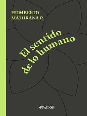 cover image of El sentido de lo humano